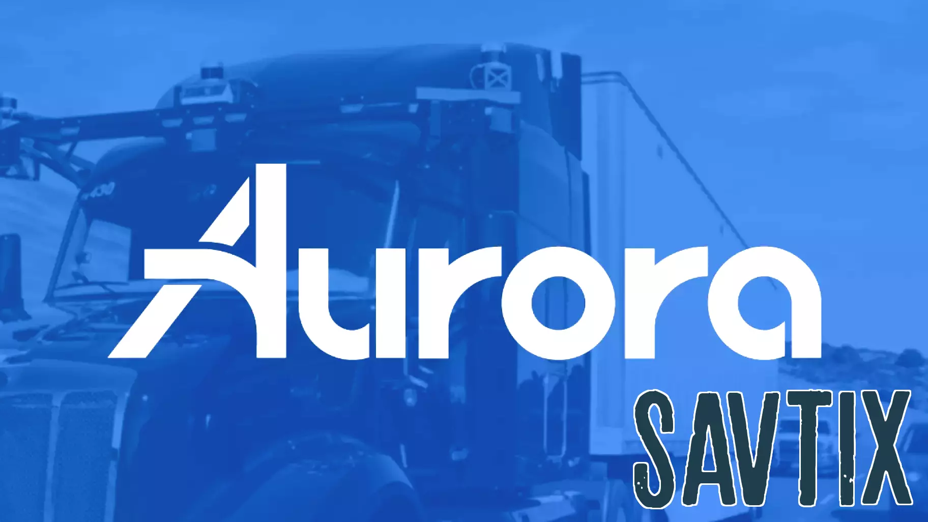 How a Berkshire Hathaway Company Helped Aurora Innovation Stock Soar Today